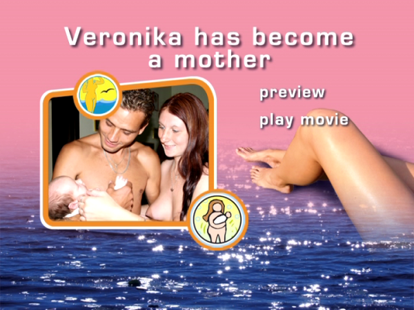 The birth of the child in a family of nudists - Veronika Has Become a Mother