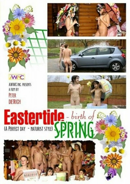 Family nudism video - Eastertide birth of spring